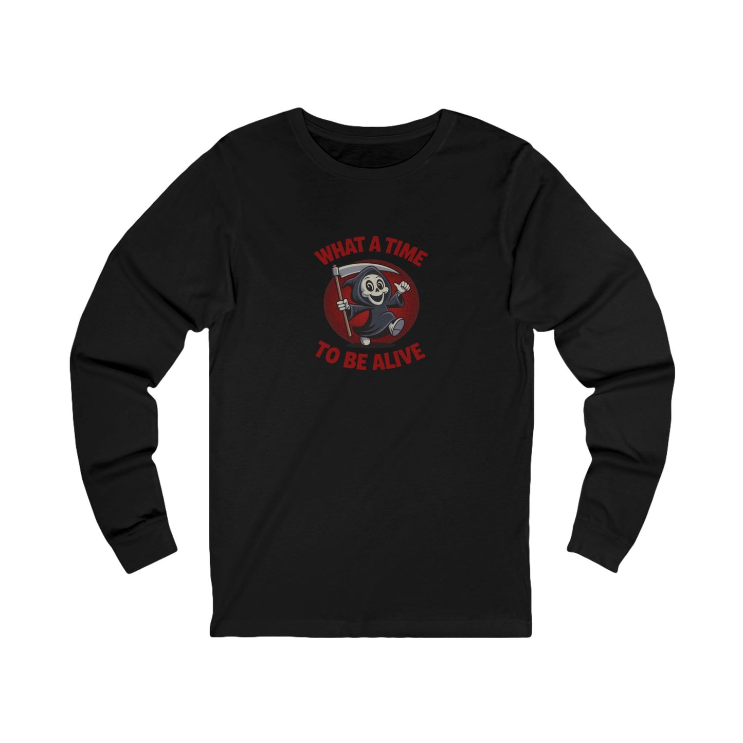 What a Time to Be Alive (Cute) — Lil Reaper Retro Long Sleeve (Dark)