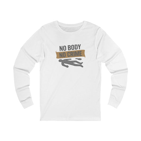 No Body, No Crime — Psych Crime Scene Retro Long Sleeve (Light)