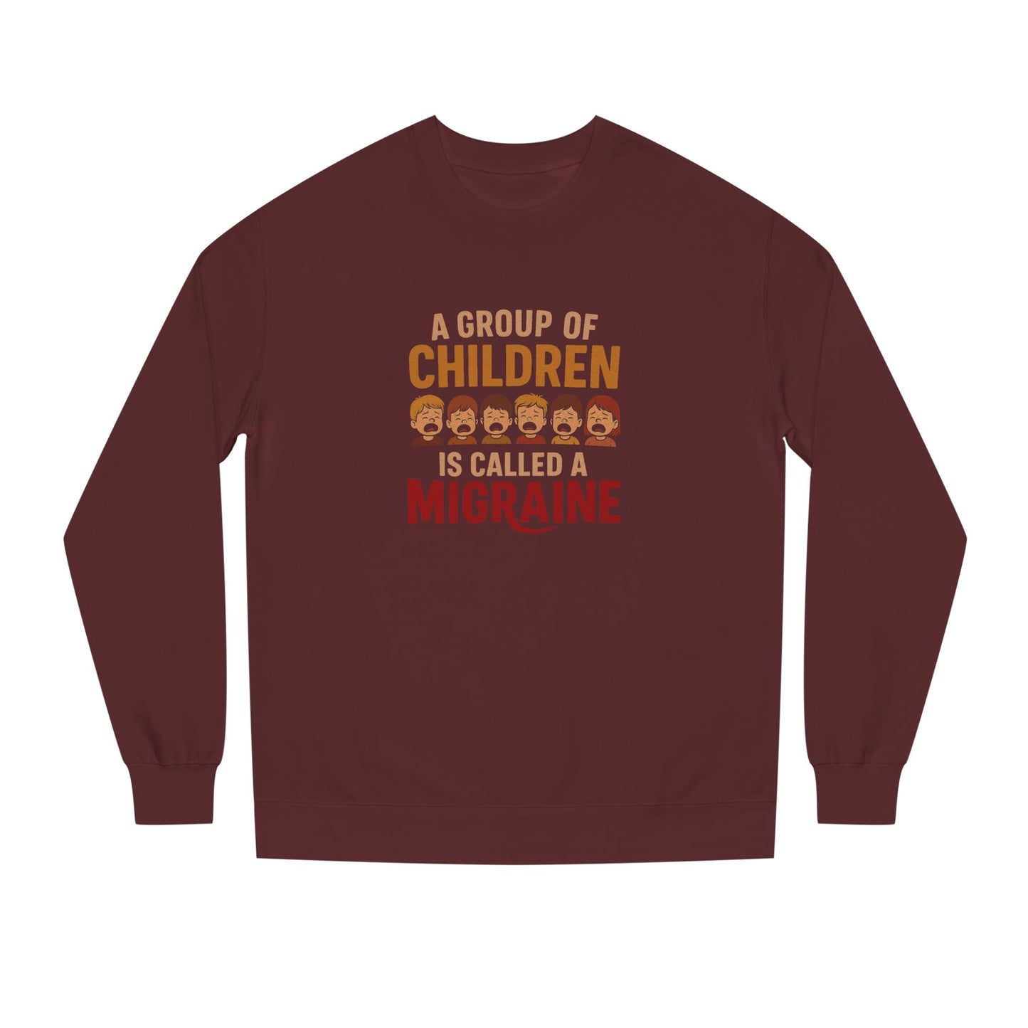 A Group of Children is Called a Migraine — Retro Sweatshirt (Dark)