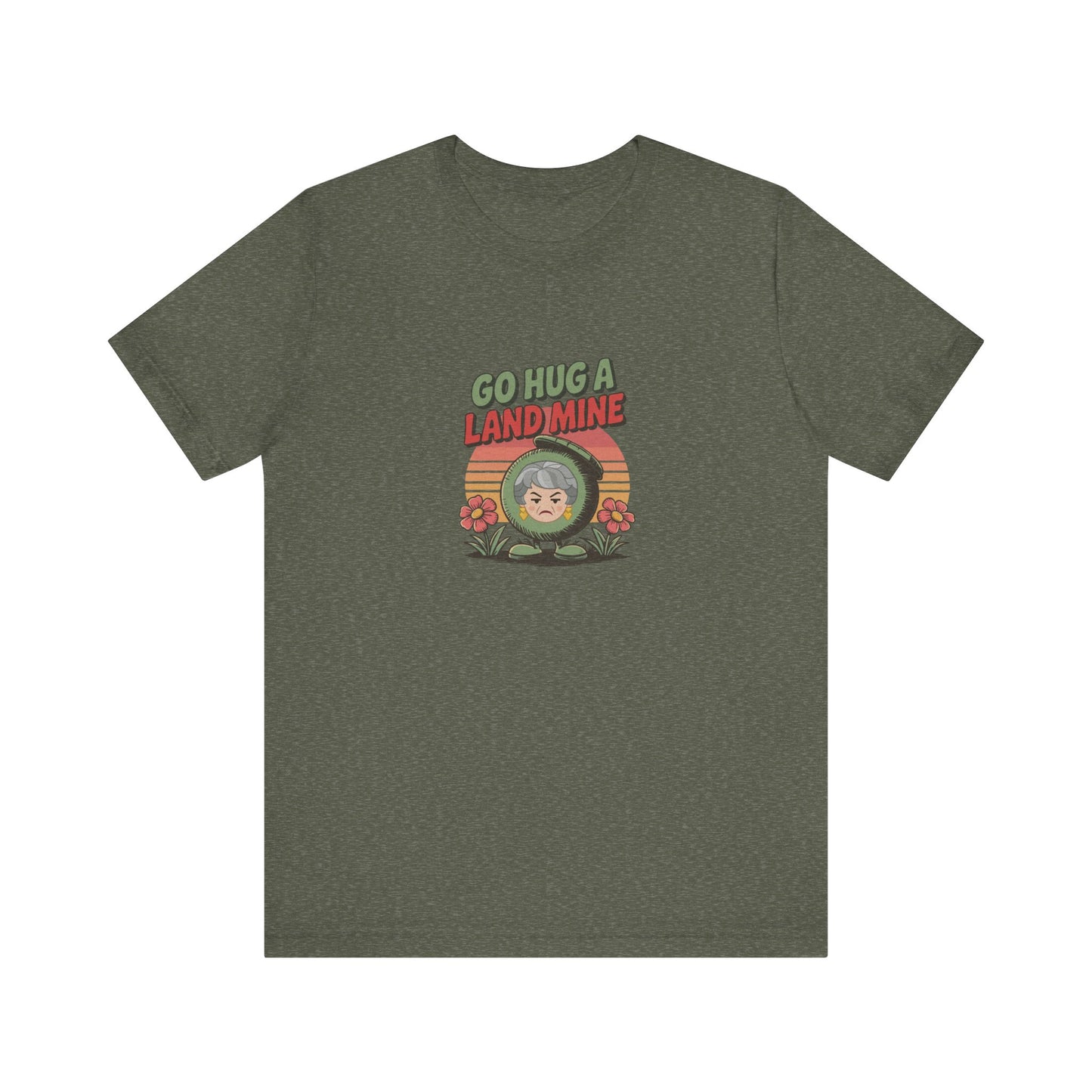 Go Hug a Land Mine — Dorothy Zbornak Retro Tee (Dark)