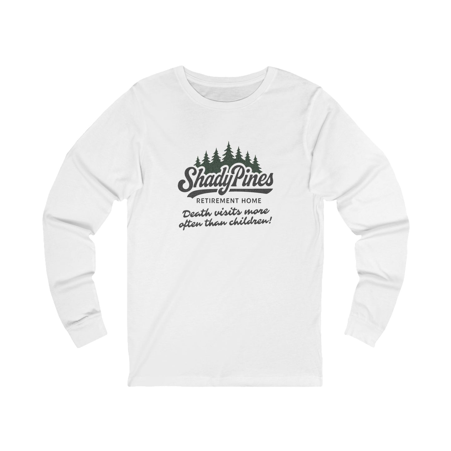 Shady Pines (Death Visits More Often Than Children) — Retro Long Sleeve (Light)