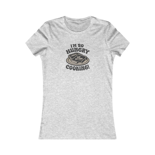 I'm So Hungry, I Could Eat My Own Cooking — Retro Women's Tee (Light)