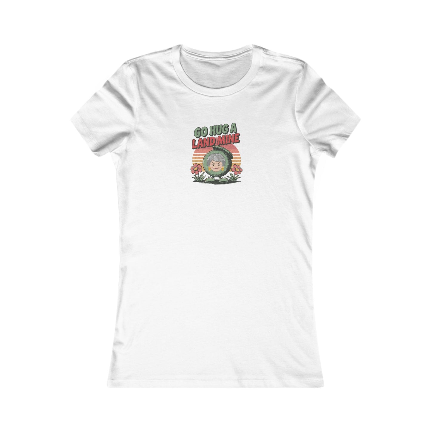 Go Hug a Land Mine — Dorothy Zbornak Retro Women's Tee (Light)
