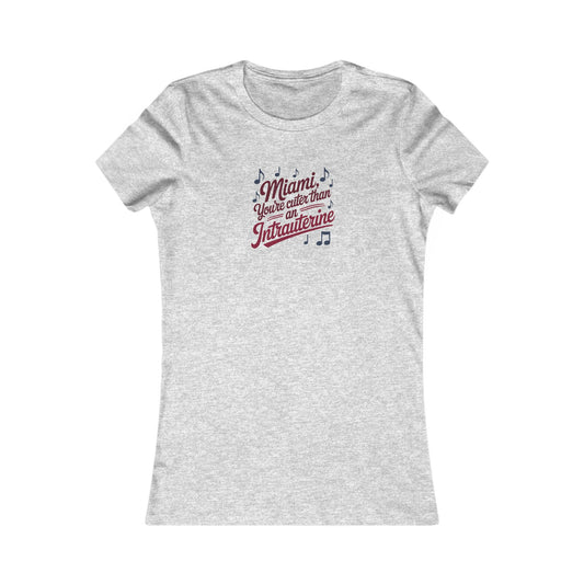 Cuter Than An Intrauterine — Golden Girls Women's Tee (Light)