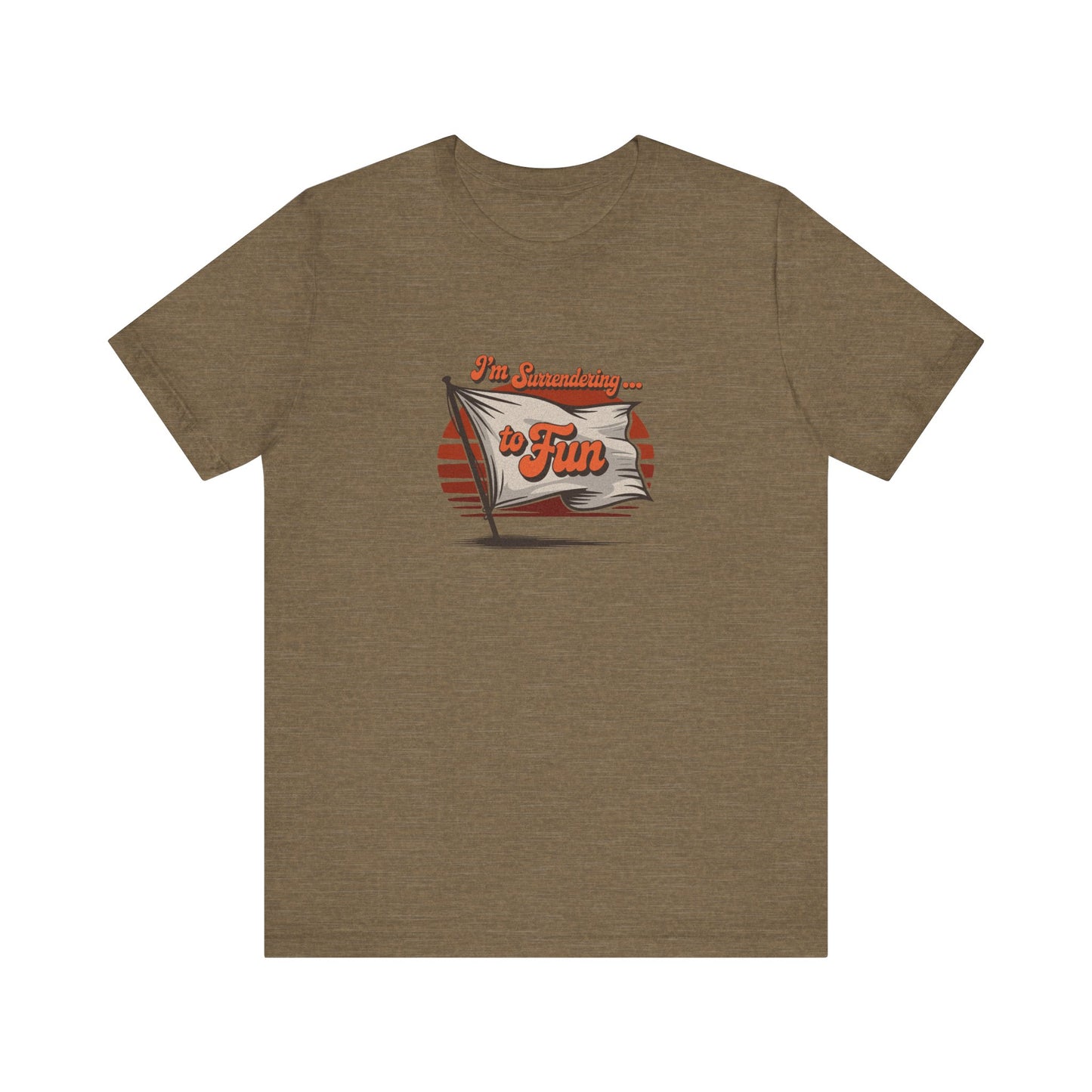 I'm Surrendering to Fun — Fun with Flags Retro Tee (Light)