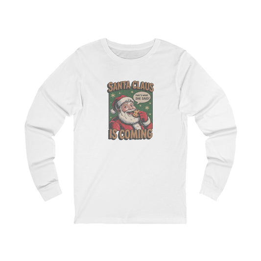 Santa Claus is Coming — Vintage Christmas Long Sleeve (Light)