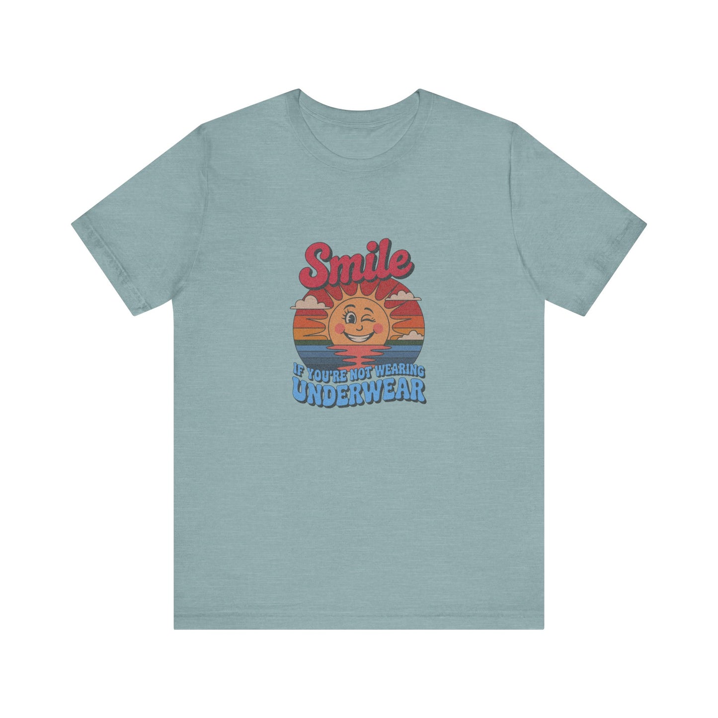 Smile If You’re Not Wearing Underwear — Retro Tee (Light)