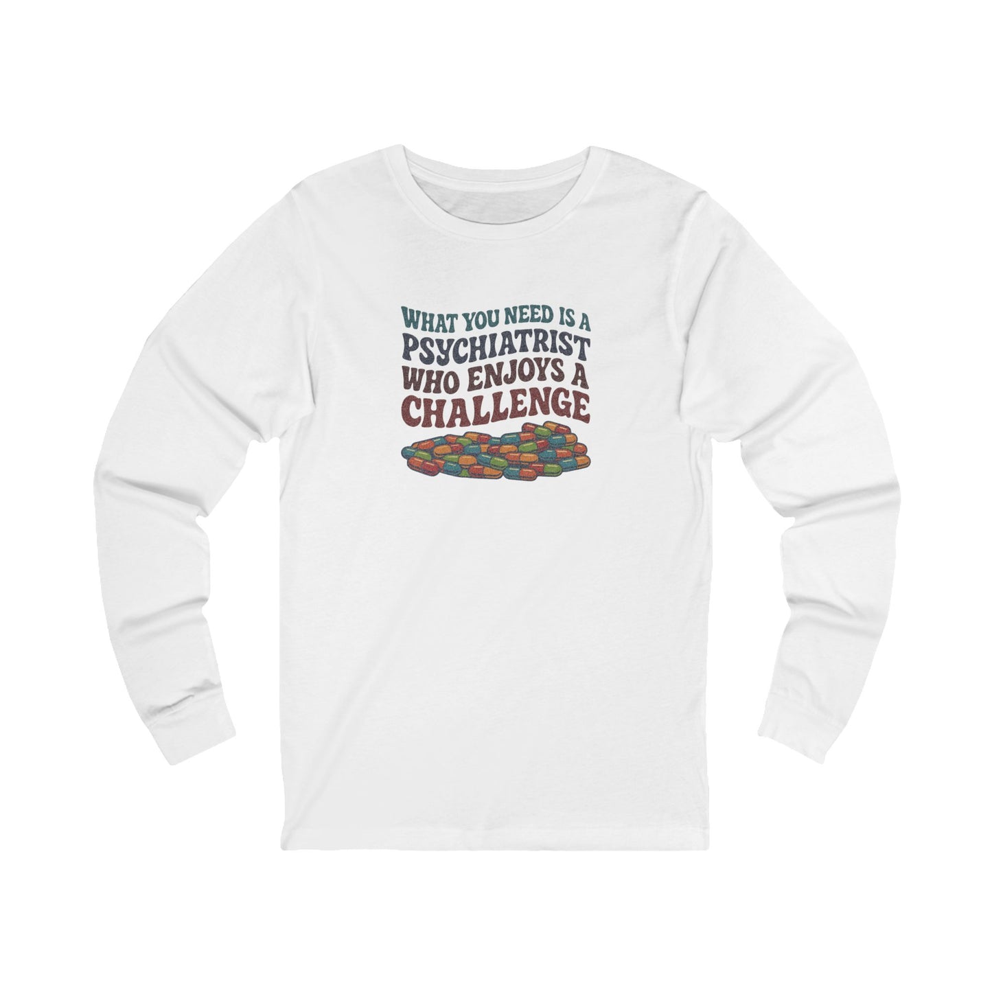 You Need a Psychiatrist — Dorothy Zbornak Retro Long Sleeve (Light)