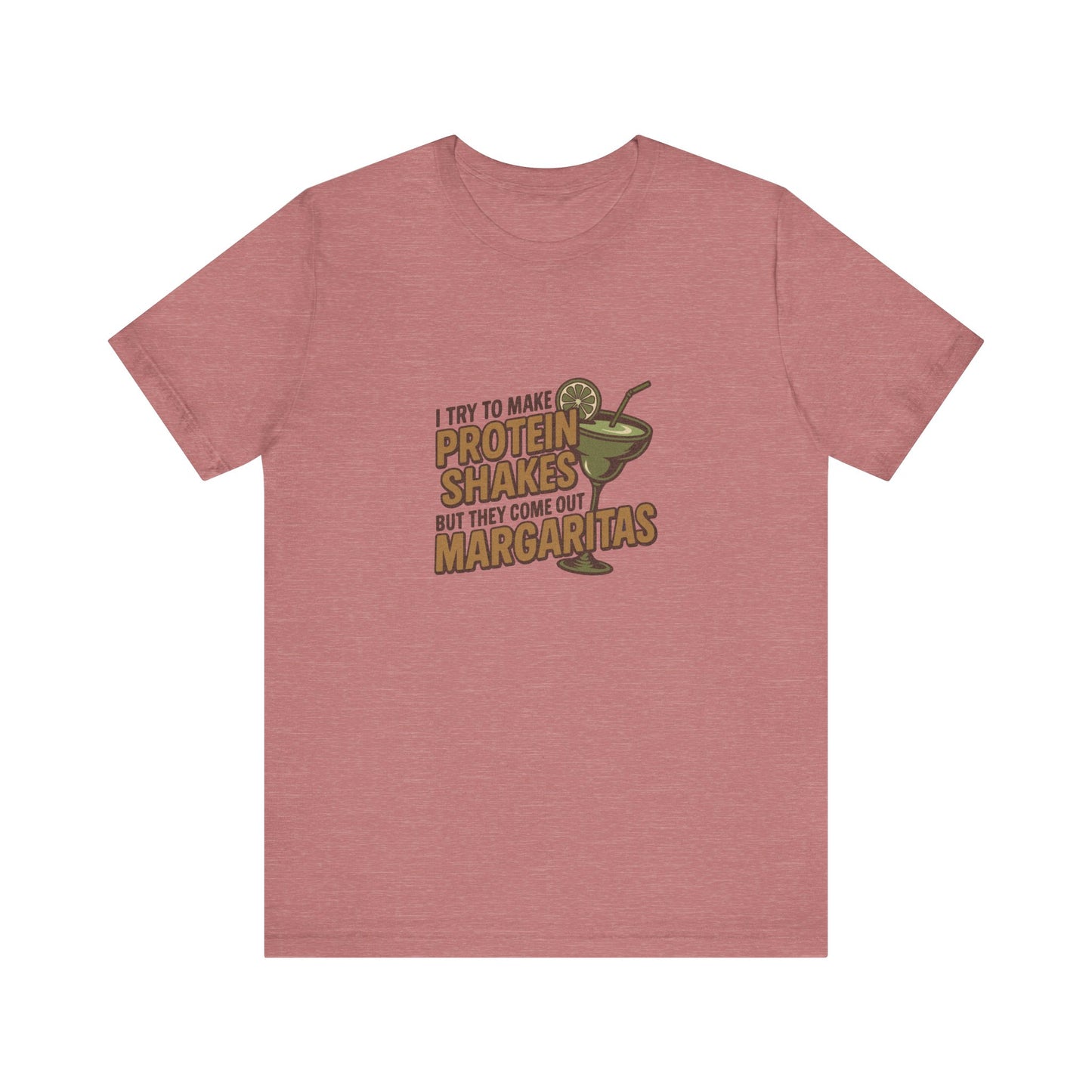 Protein Shakes (Oops, All Margaritas) — Retro Tee (Light)