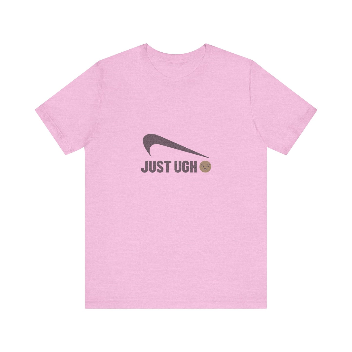 Just Ugh π Athletic Parody β Retro Workout Tee (Light)