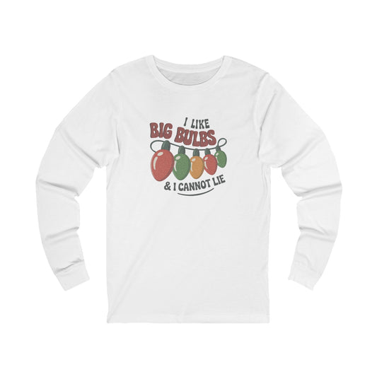 I Like Big Bulbs and I Cannot Lie — Christmas Lights Retro Long Sleeve (Light)