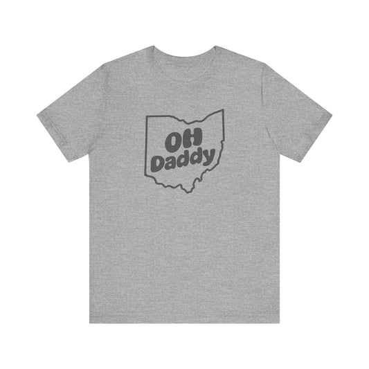 OH Daddy Shirt — Funny Ohio Dad Gift, Retro Pun Tee