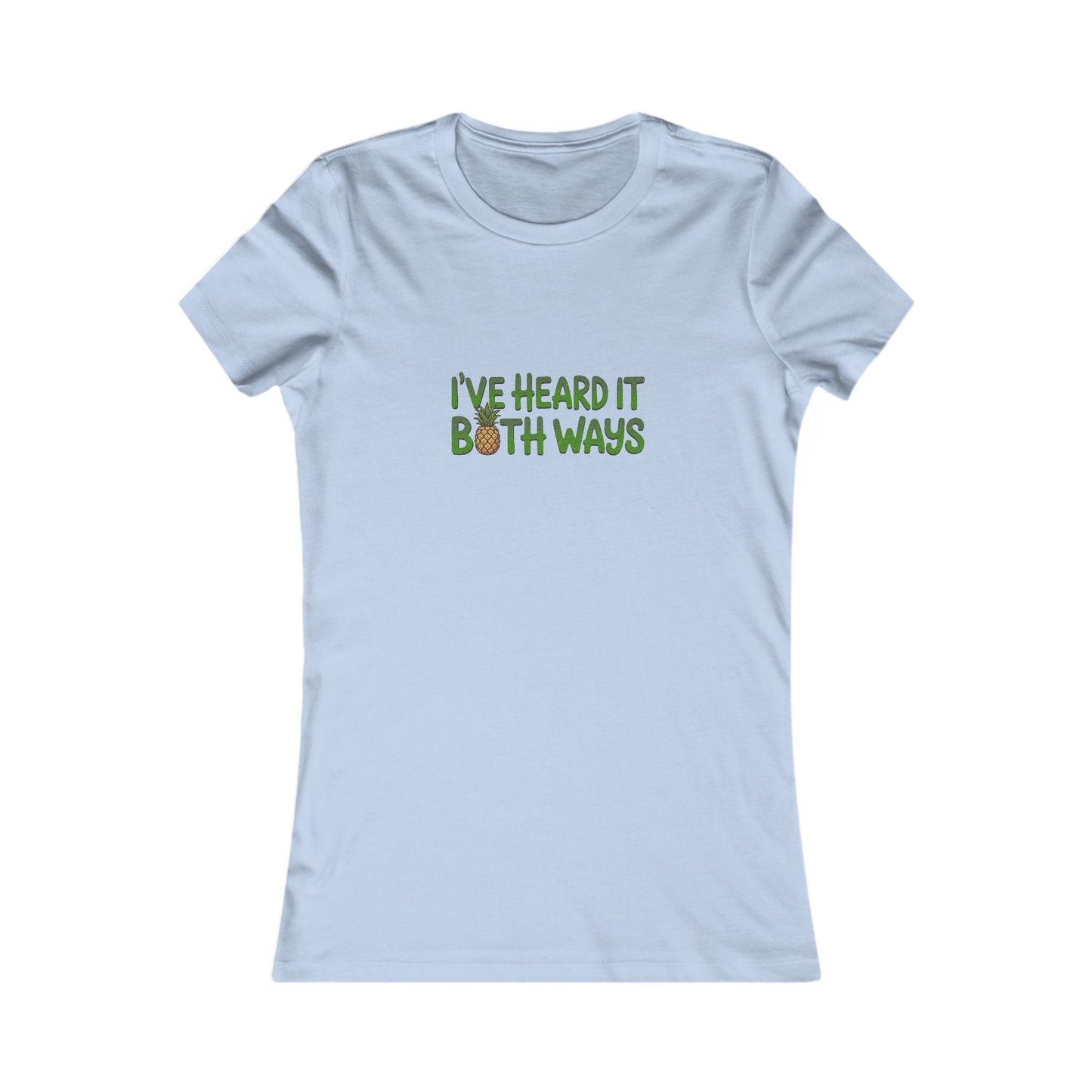I’ve Heard It Both Ways — Psych Women's Tee (Light)