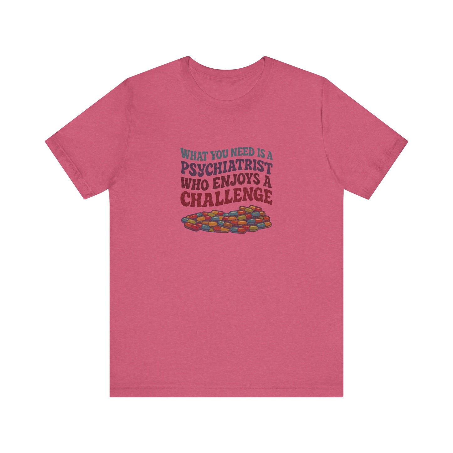 You Need a Psychiatrist — Dorothy Zbornak Retro Tee (Light)