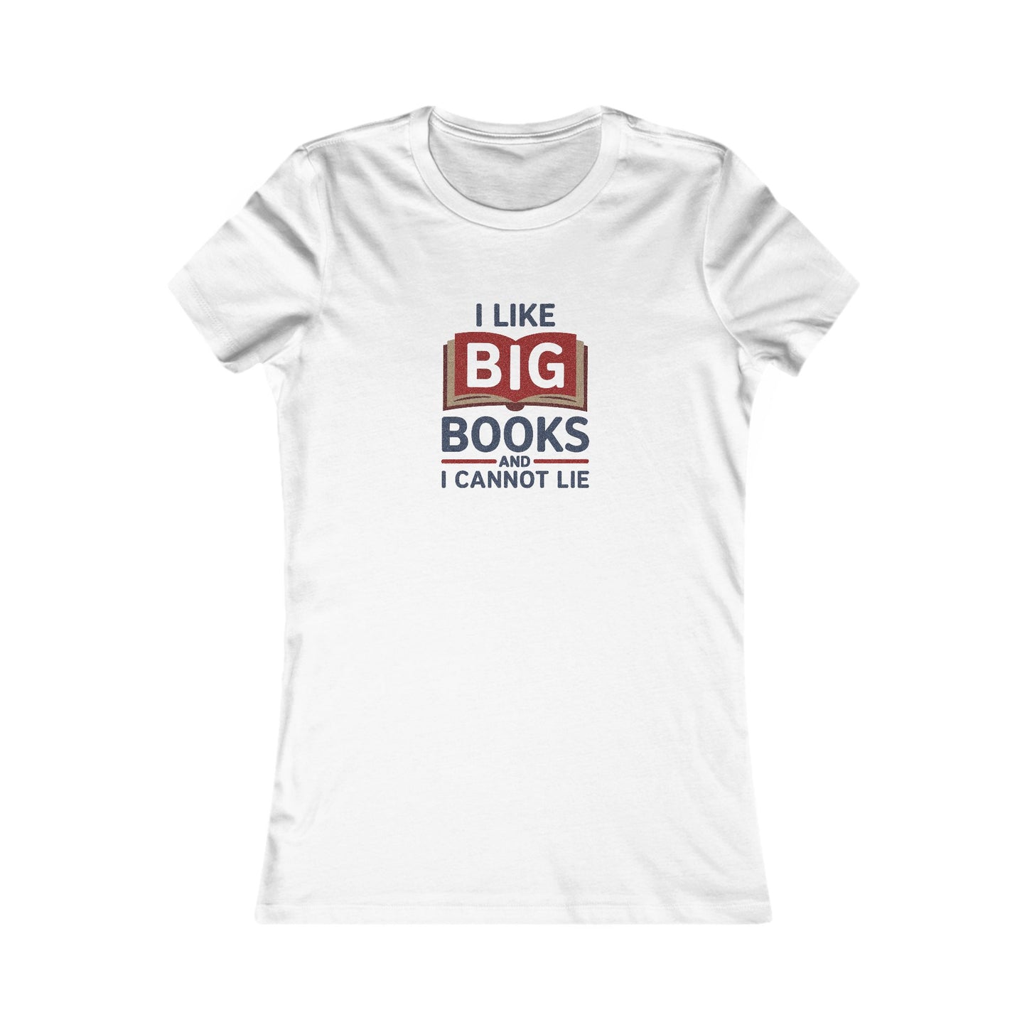 I Like Big Books and I Cannot Lie — Bibliophile Retro Women's Tee (Light)