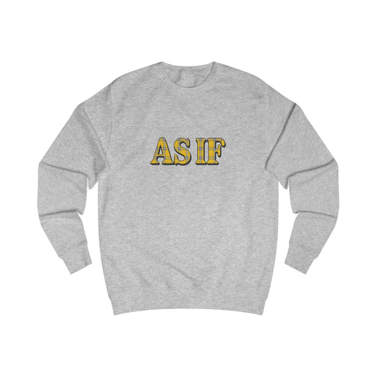 As If — Clueless Cher Horowitz Retro Sweatshirt (Light)