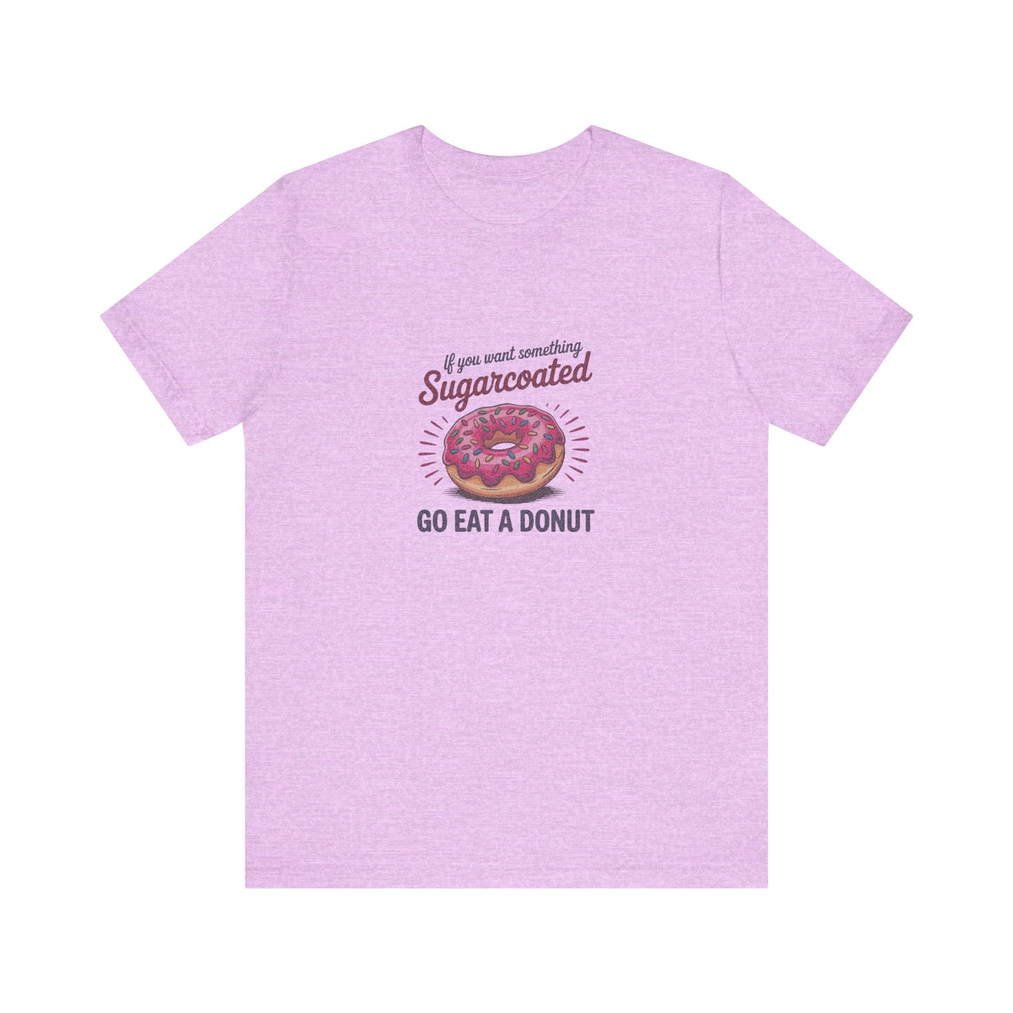 Sugarcoated (Go Eat a Donut) — Retro Graphic Tee (Light)
