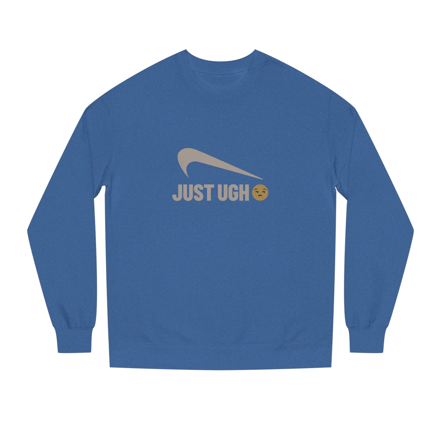 Just Ugh π Athletic Parody β Retro Workout Sweatshirt (Dark)