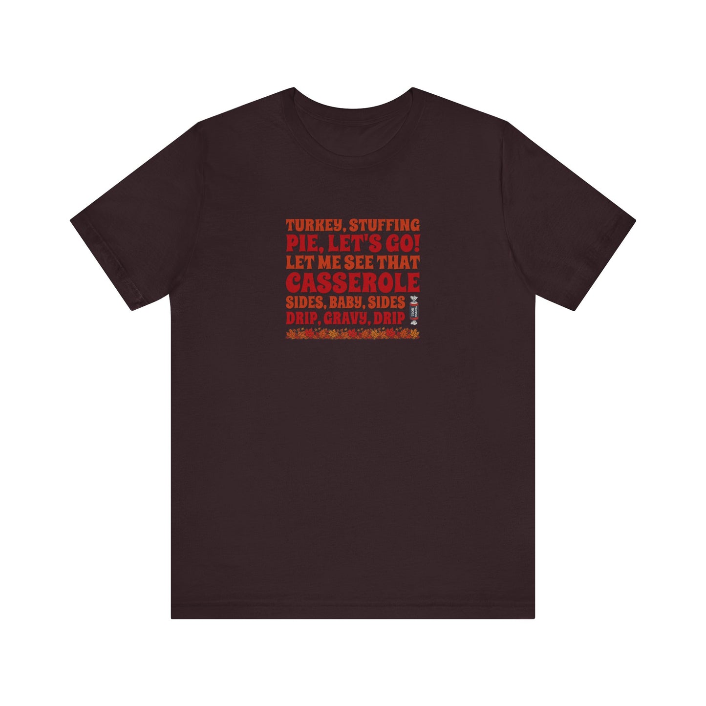 Let Me See That Casserole — Tootsee Roll Retro Tee (Dark)
