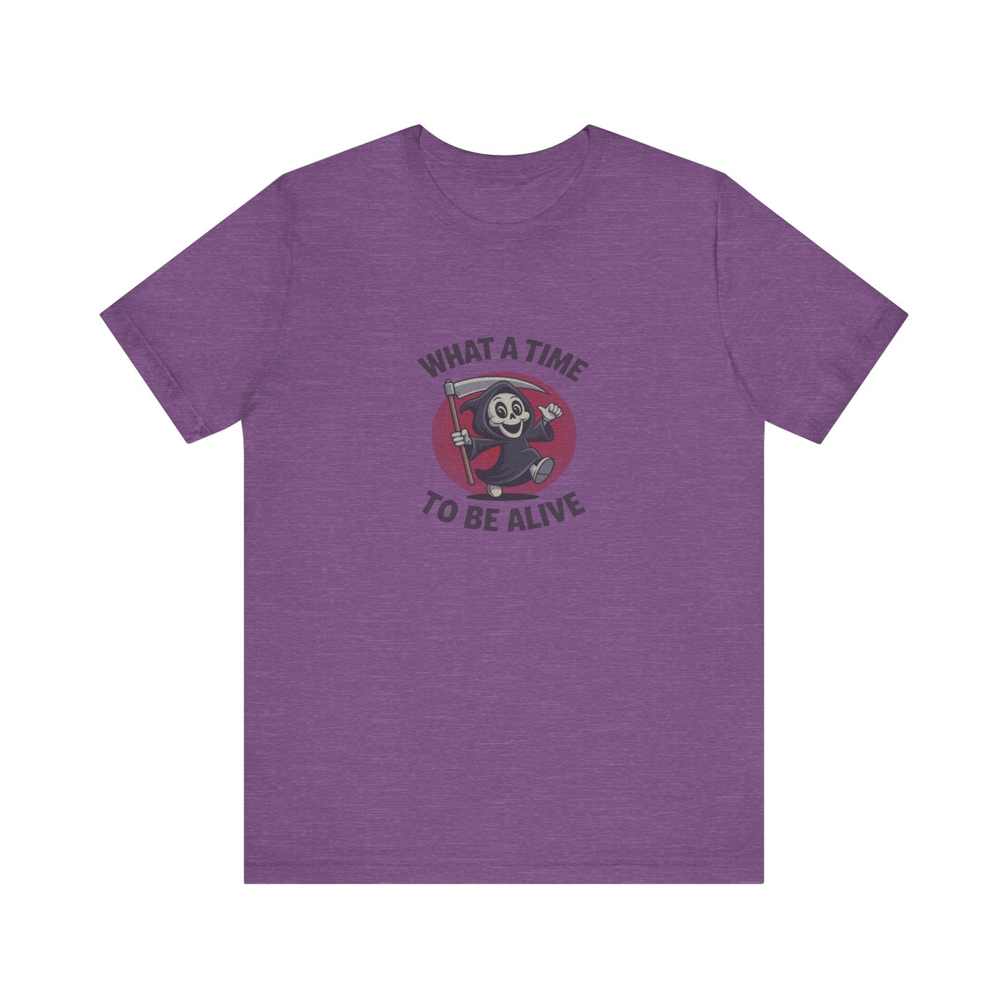 What a Time to Be Alive (Cute) — Lil Reaper Retro Tee (Light)