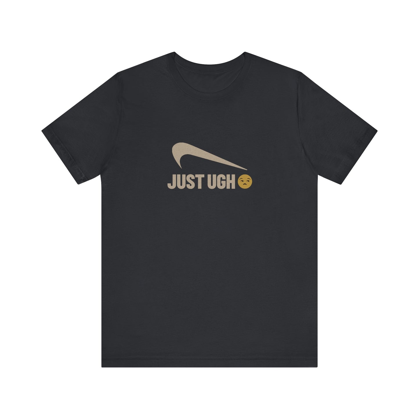 Just Ugh π Athletic Parody β Retro Workout Tee (Dark)