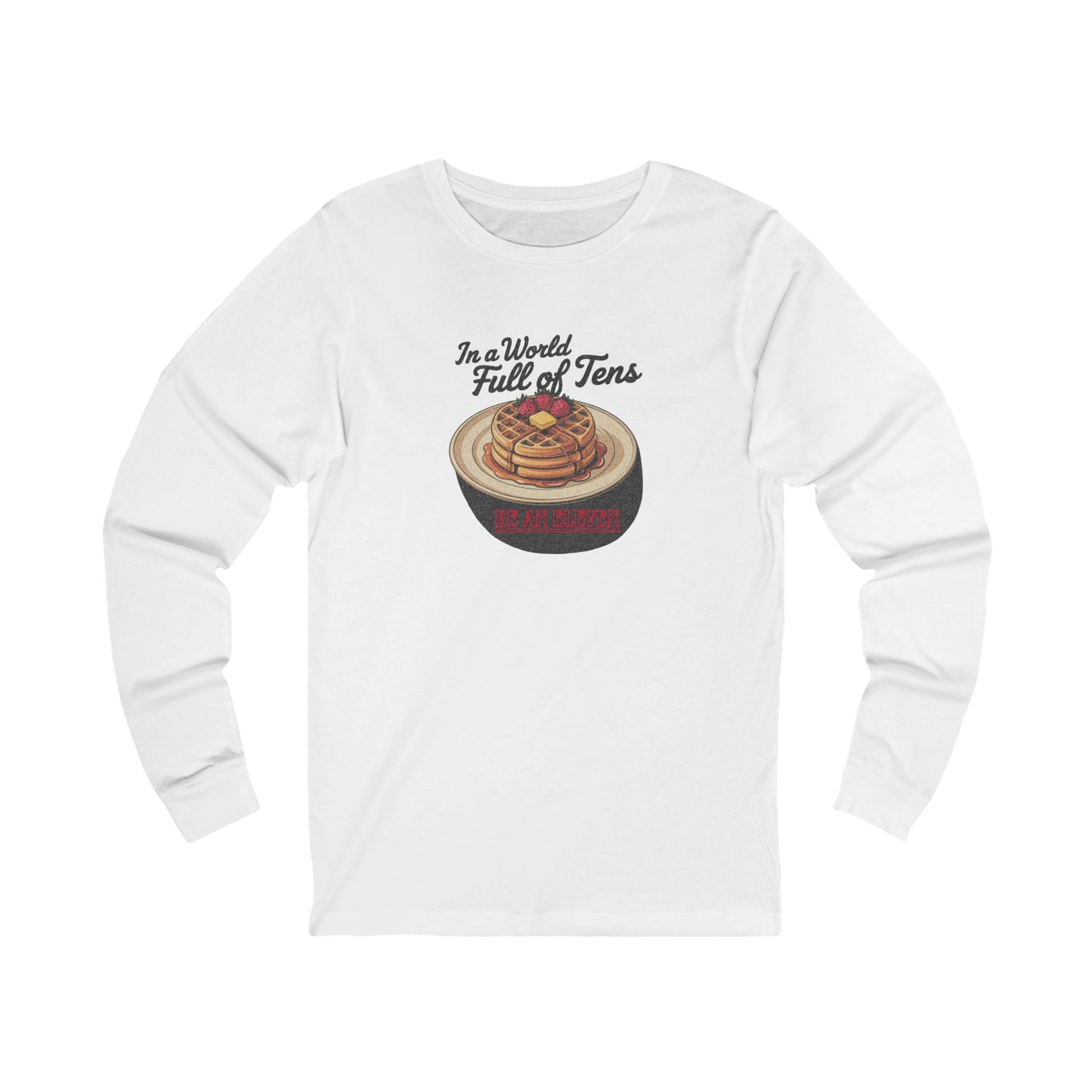 Be an Eleven — Stranger Things Retro Long Sleeve (Light)