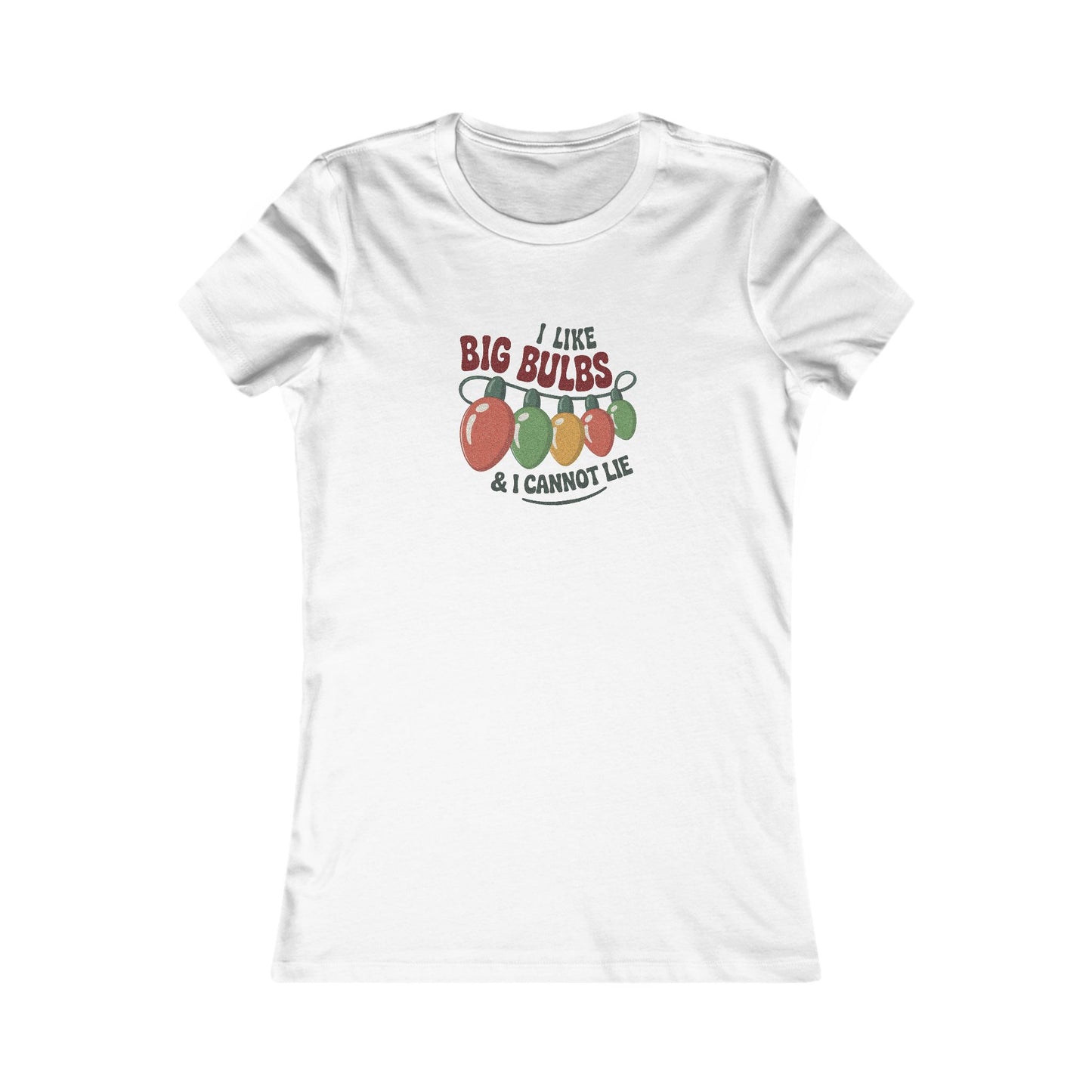 I Like Big Bulbs and I Cannot Lie — Christmas Lights Retro Women's Tee (Light)