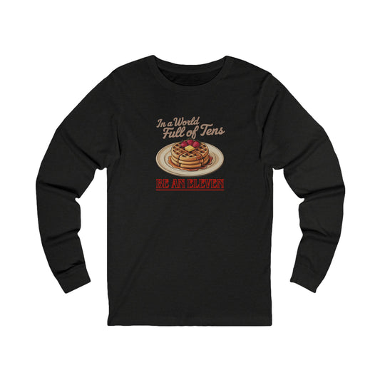 Be an Eleven — Stranger Things Retro Long Sleeve (Dark)