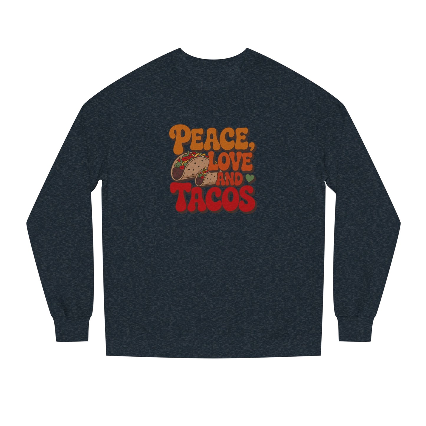 Peace, Love, and Tacos — Retro Foodie Sweatshirt (Dark)