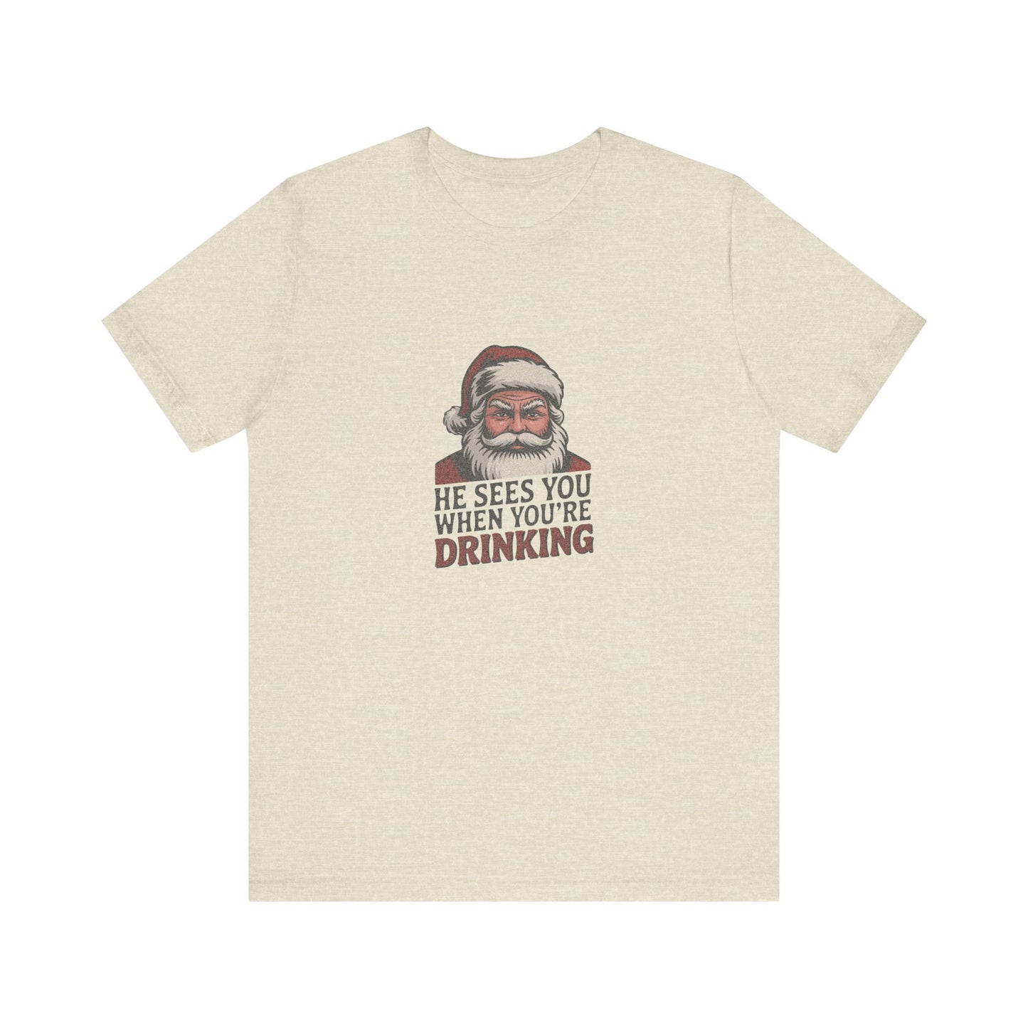 He Sees You When You're Drinking — Judgmental Santa Retro Tee (Light)