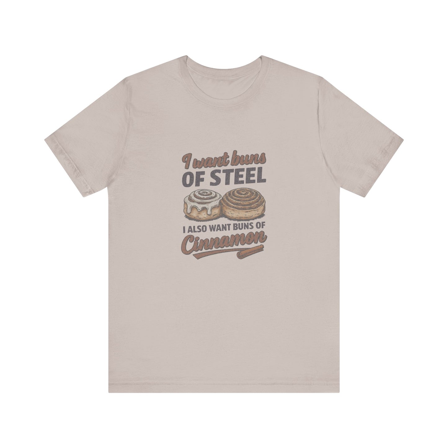 Buns of Steel (and Cinnamon) — Workout Retro Tee (Light)