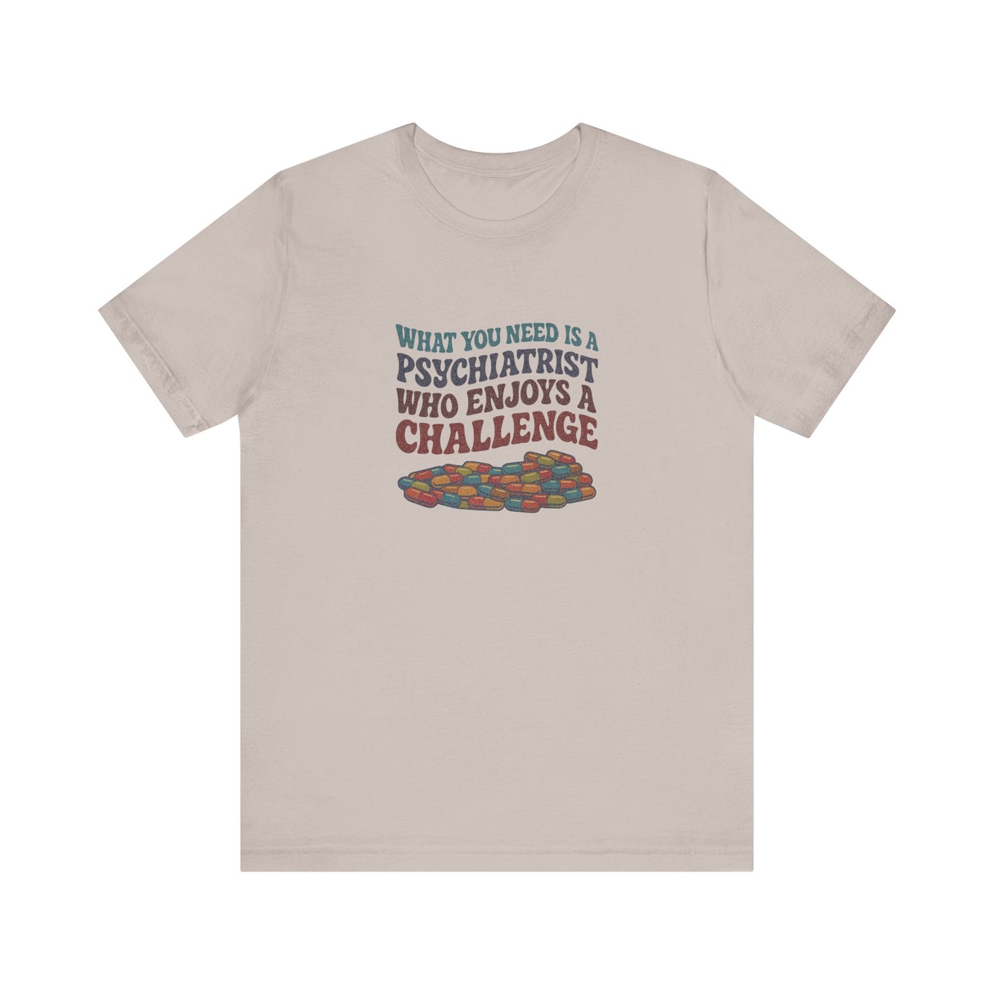 You Need a Psychiatrist — Dorothy Zbornak Retro Tee (Light)