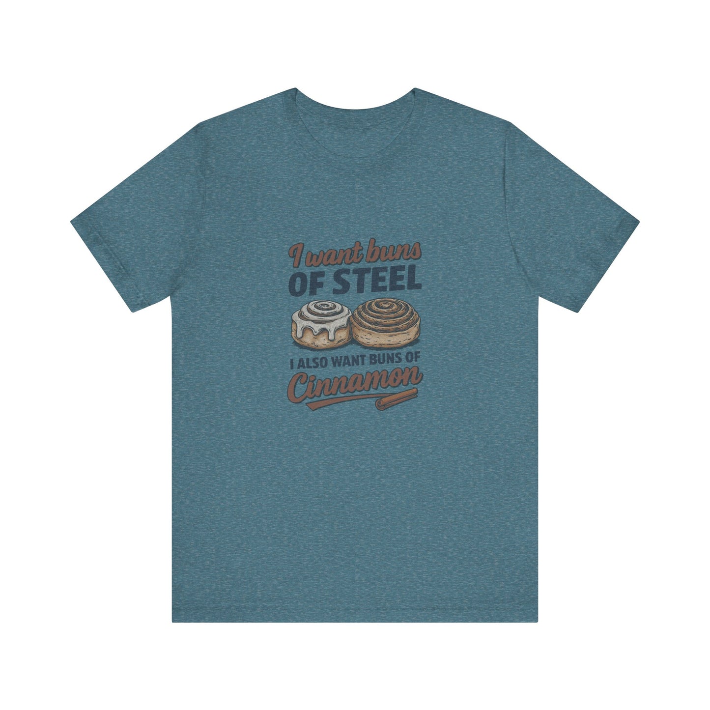 Buns of Steel (and Cinnamon) — Workout Retro Tee (Light)