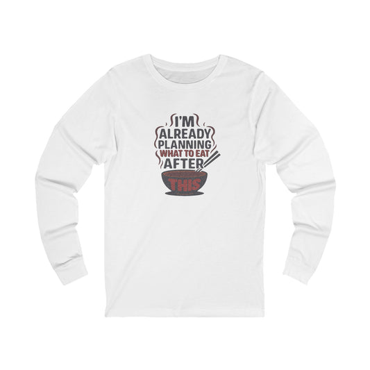 Planning What to Eat After This — Retro Foodie Long Sleeve (Light)