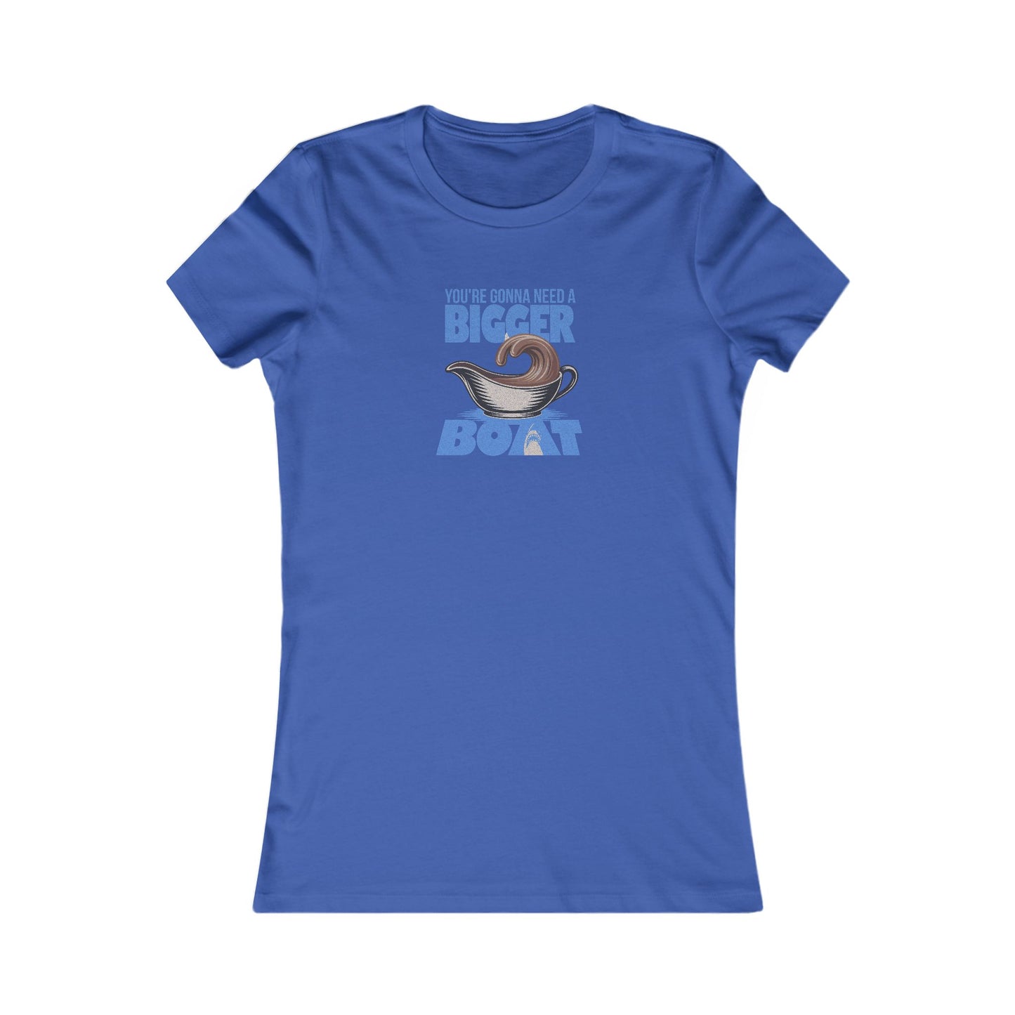 You're Gonna Need a Bigger (Gravy) Boat — Retro Women's Tee (Dark)