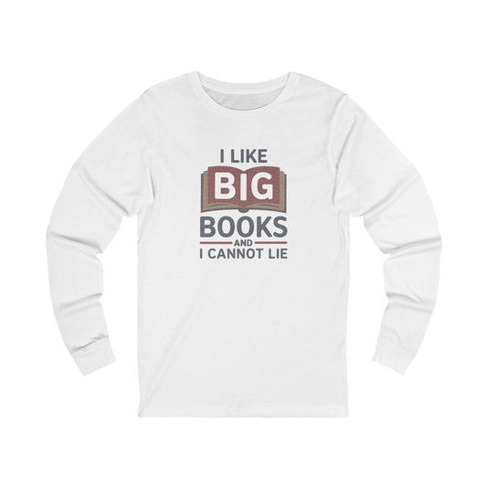 I Like Big Books and I Cannot Lie — Bibliophile Retro Long Sleeve (Light)