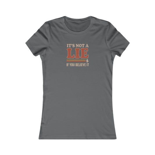 It’s Not a Lie, If You Believe It — George Costanza Retro Women's Tee (Dark)
