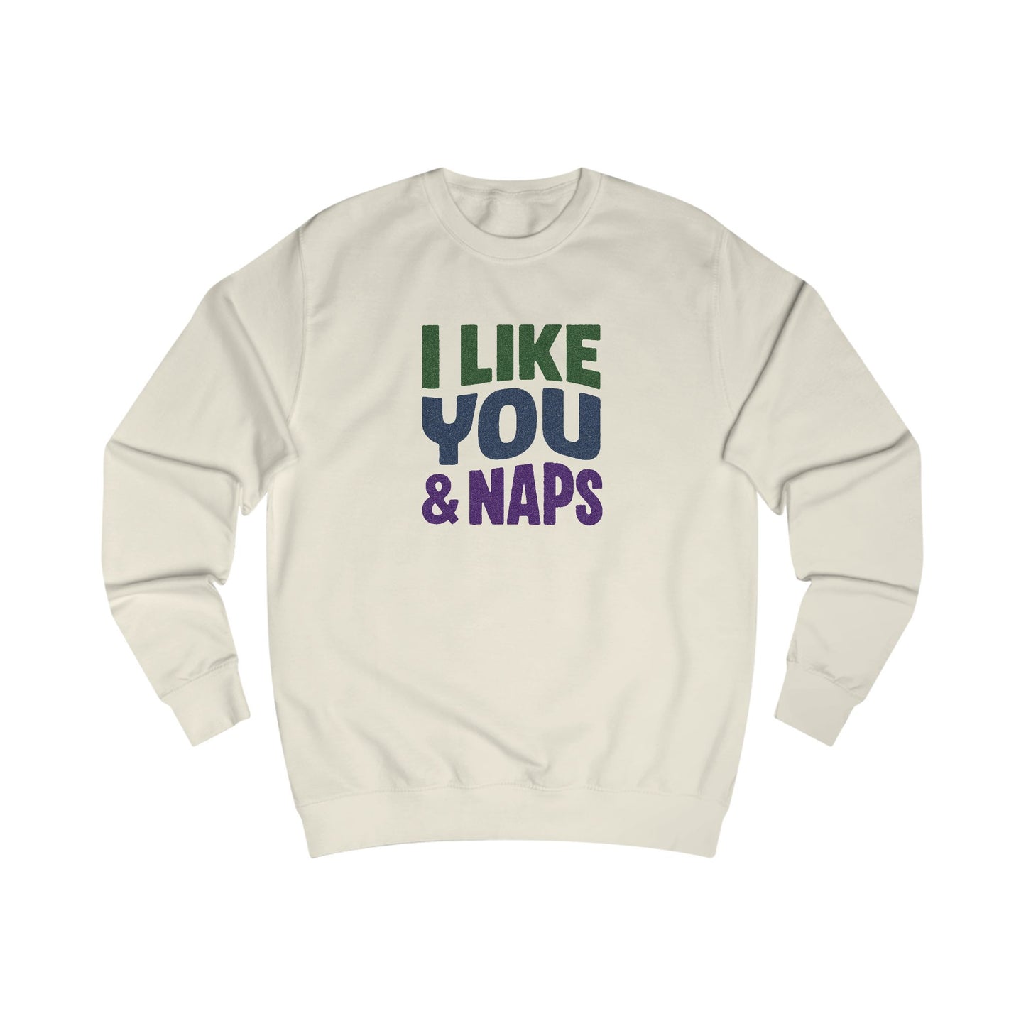 I Like You & Naps (Cool Gradient) — Retro Loungewear Sweatshirt (Light)