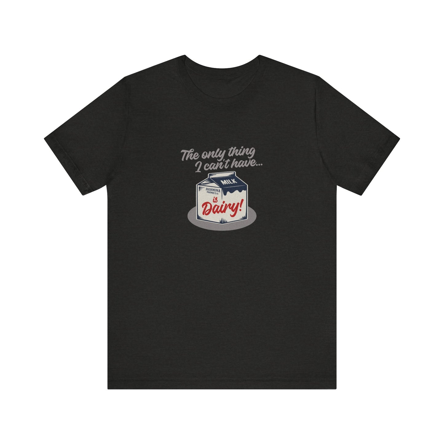 Can’t Have Dairy — Friends Jill Green Retro Tee (Dark)