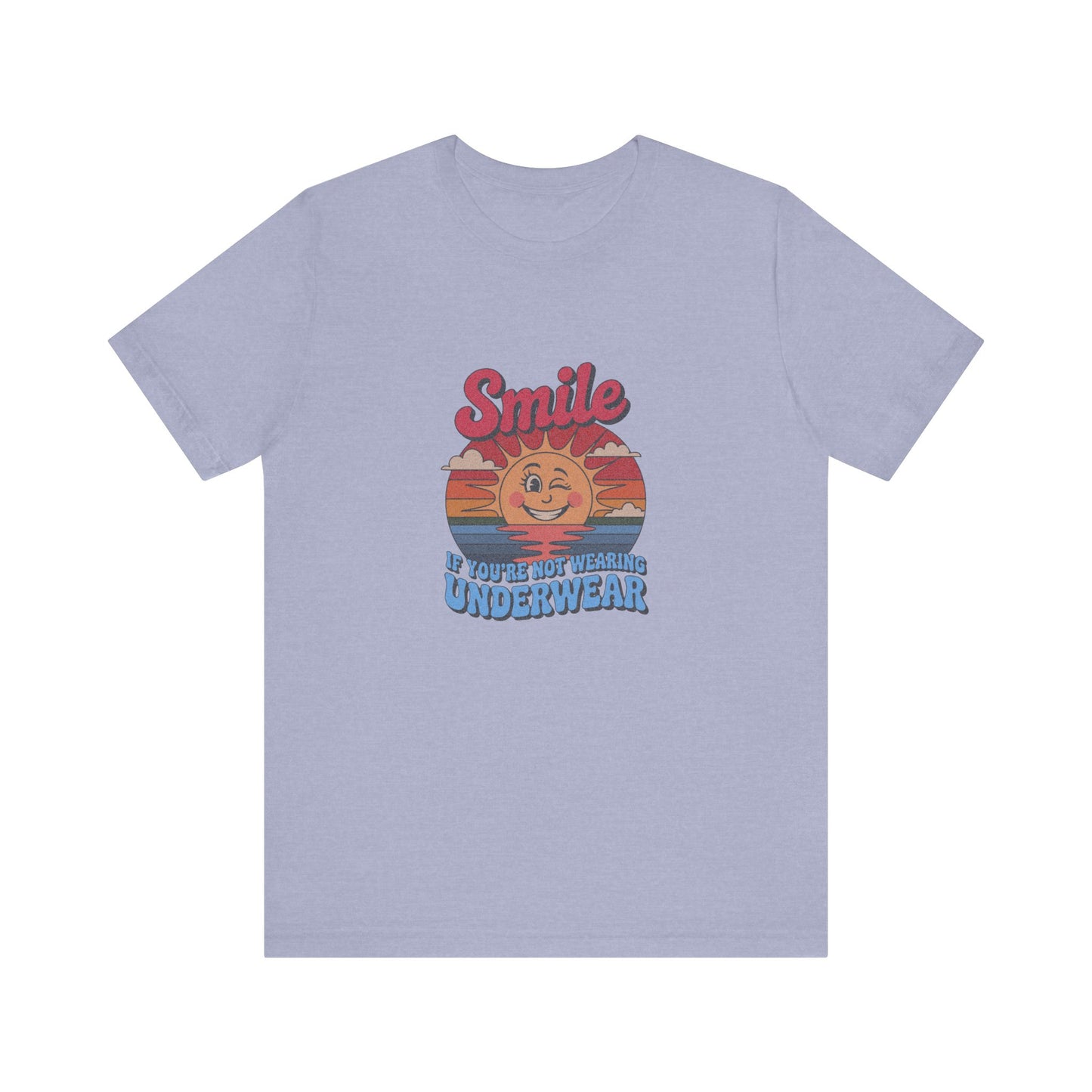 Smile If You’re Not Wearing Underwear — Retro Tee (Light)