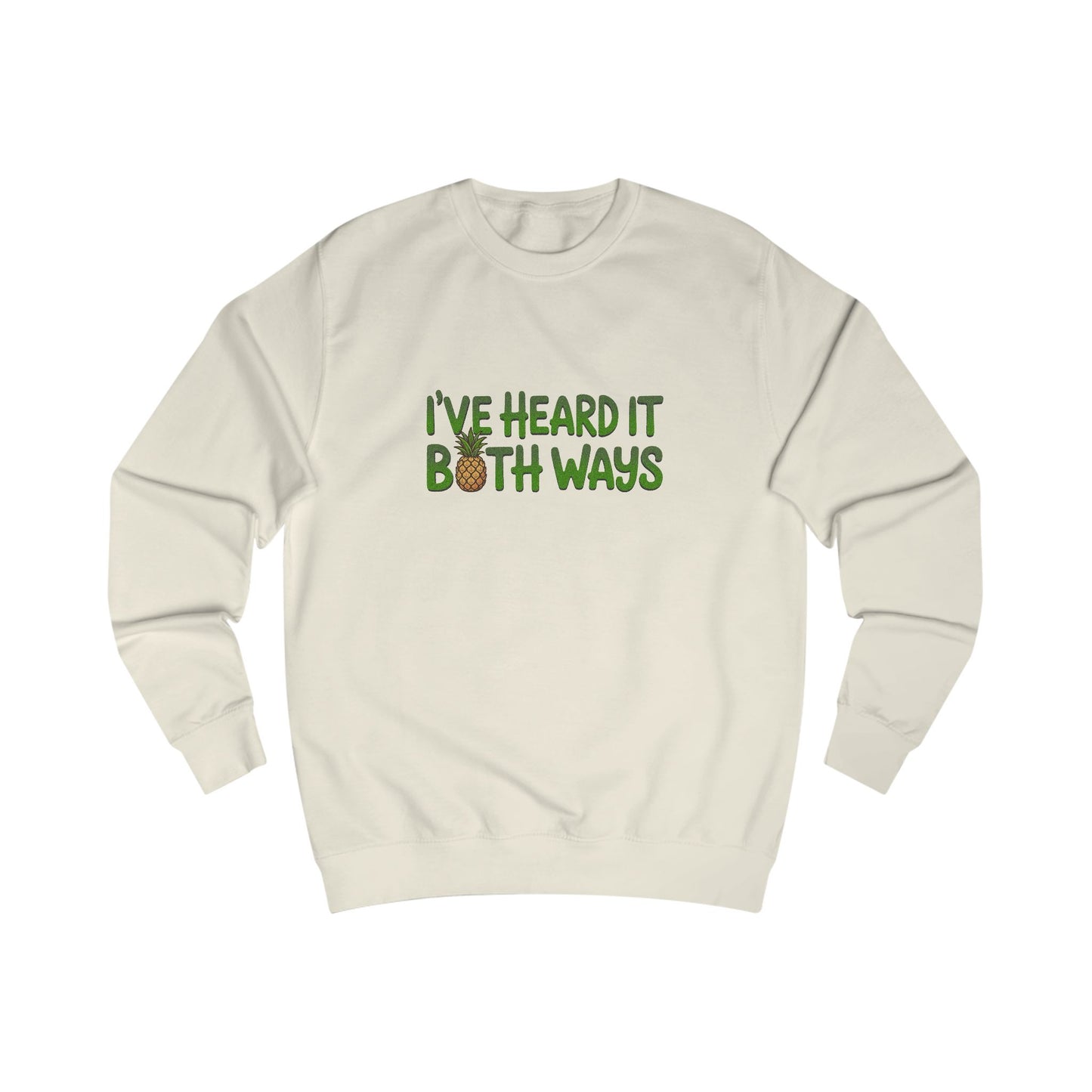 I’ve Heard It Both Ways — Psych Retro Sweatshirt (Light)