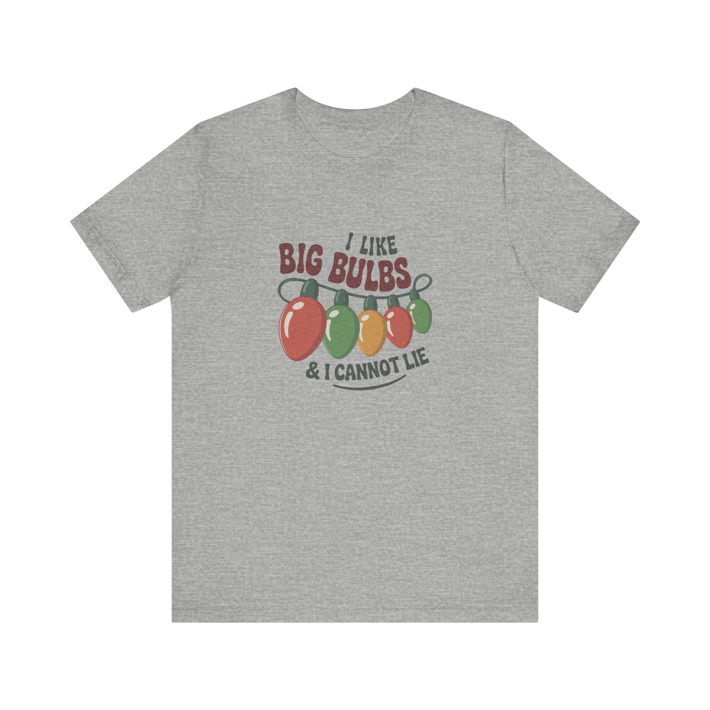 I Like Big Bulbs and I Cannot Lie — Christmas Lights Retro Tee (Light)