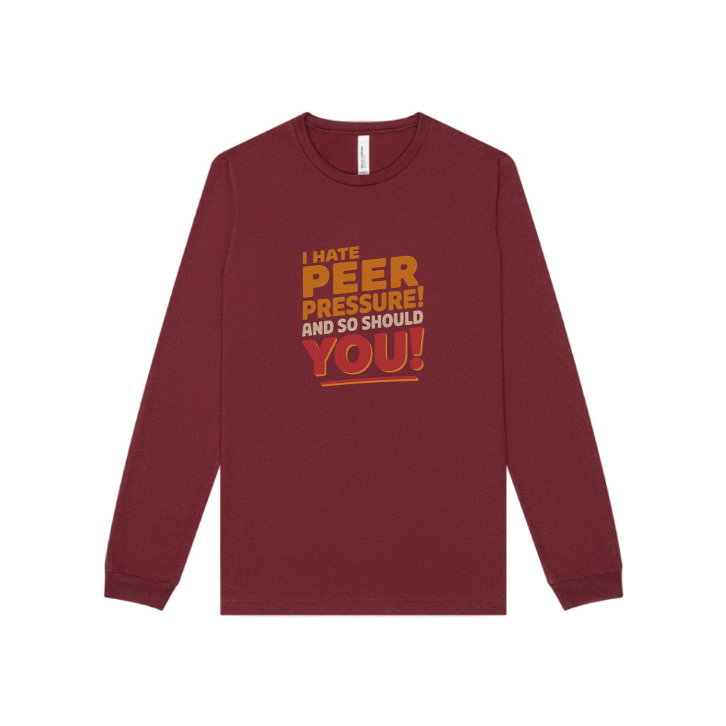 I Hate Peer Pressure, And So Should You! — Retro Long Sleeve (Dark)