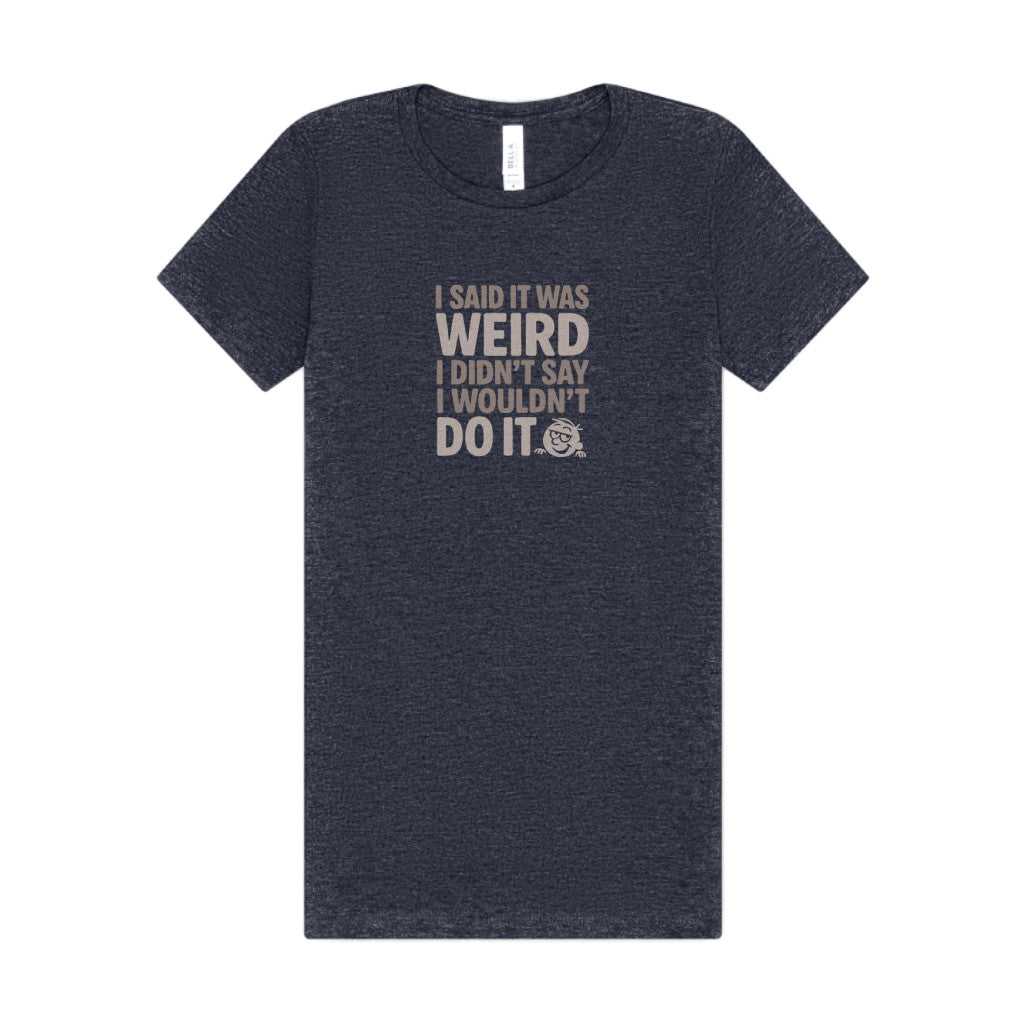 It's Weird, But I'm Interested Anyway — Retro Women's Tee (Dark)