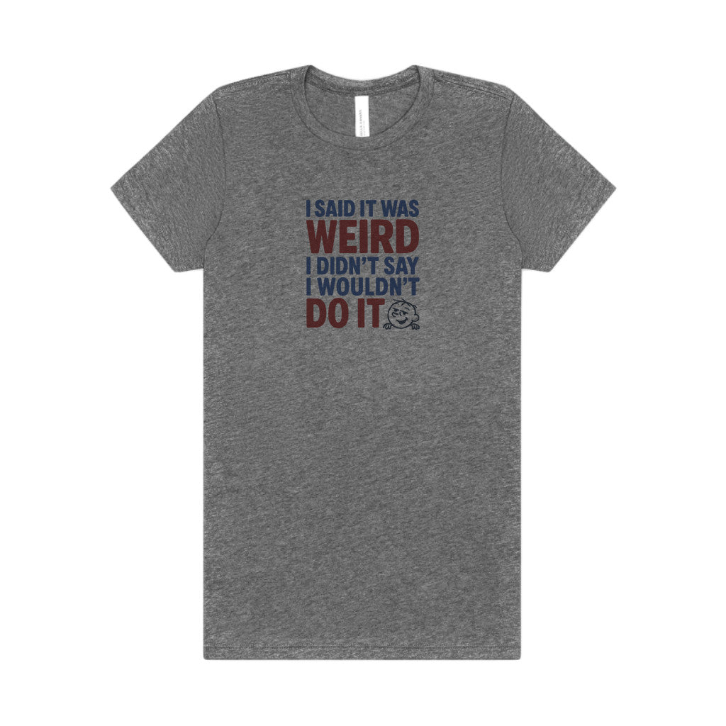 It's Weird, But I'm Interested (Colorful) — Retro Women's Tee (Light)