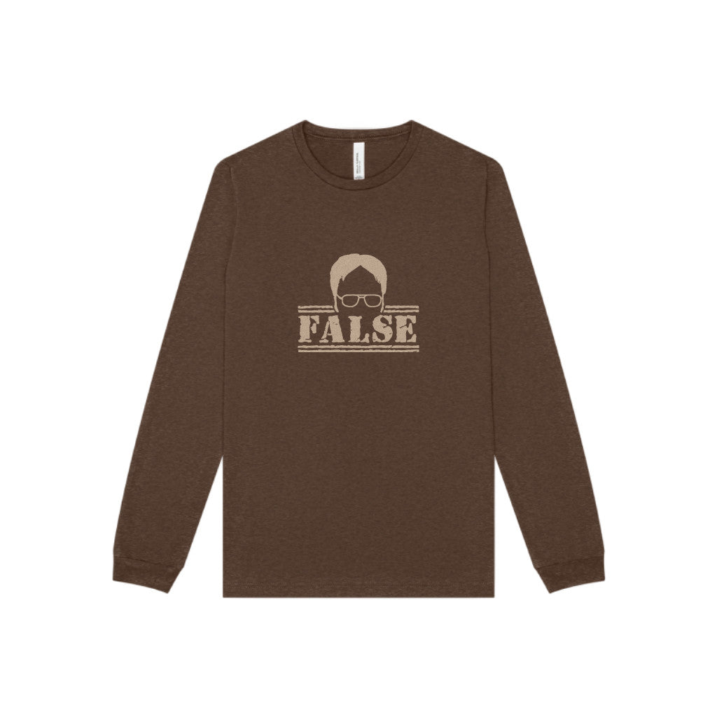 Dwight Schrute FALSE — The Office-Inspired Long Sleeve (Dark)