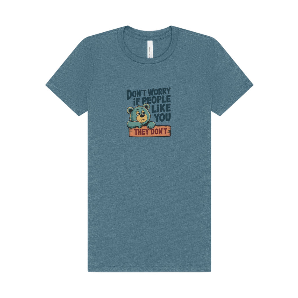 Don't Worry If People Like You (They Don't) — Retro Women's Tee (Light)