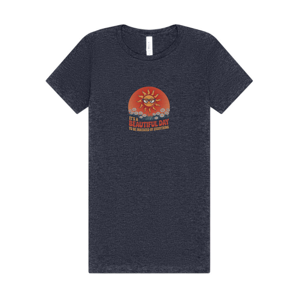Beautiful Day To Be Irritated by Everything — Retro Women's Tee (Dark)