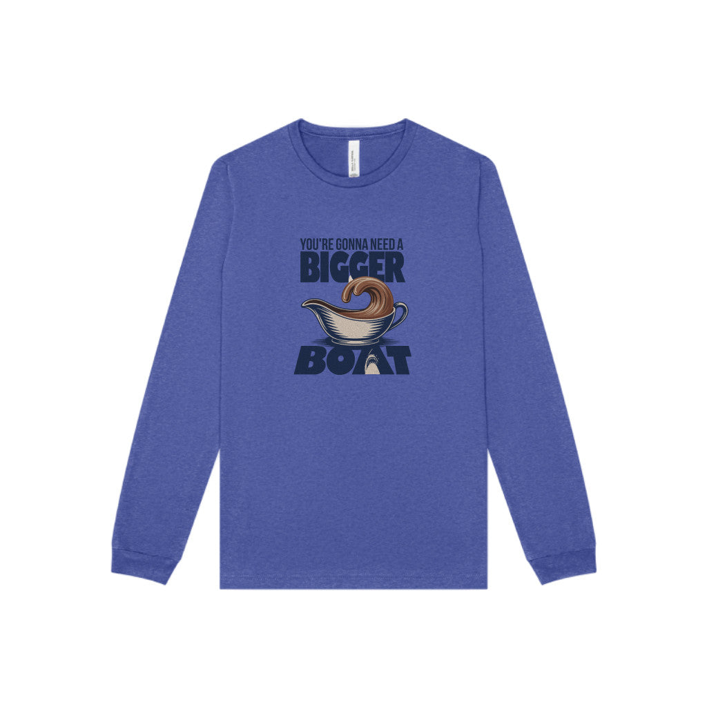 You're Gonna Need a Bigger (Gravy) Boat — Retro Long Sleeve (Light)