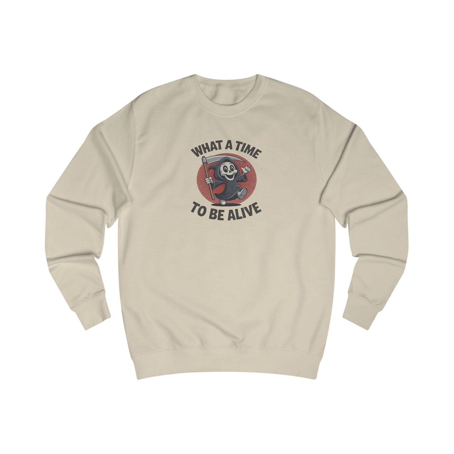 What a Time to Be Alive (Cute) — Lil Reaper Retro Sweatshirt (Light)